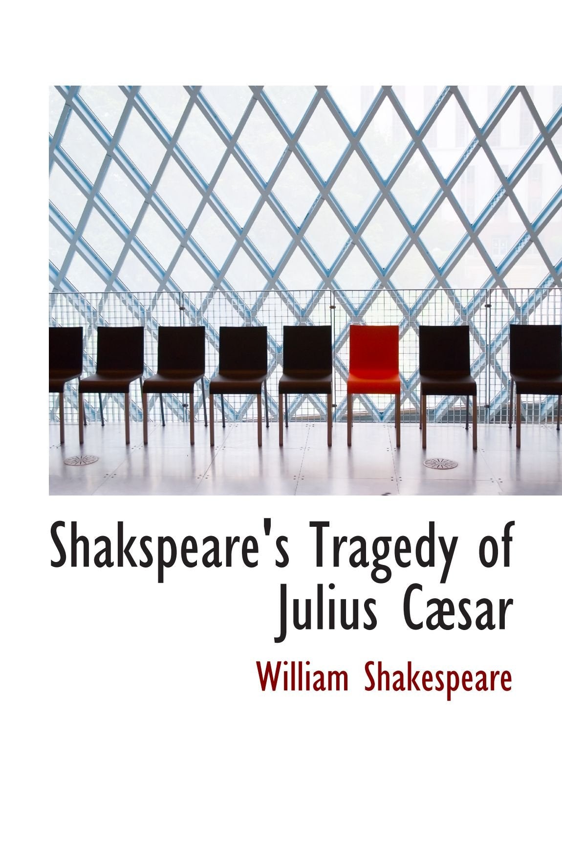 Shakspeare's Tragedy of Julius Cæsar Contemporary literature