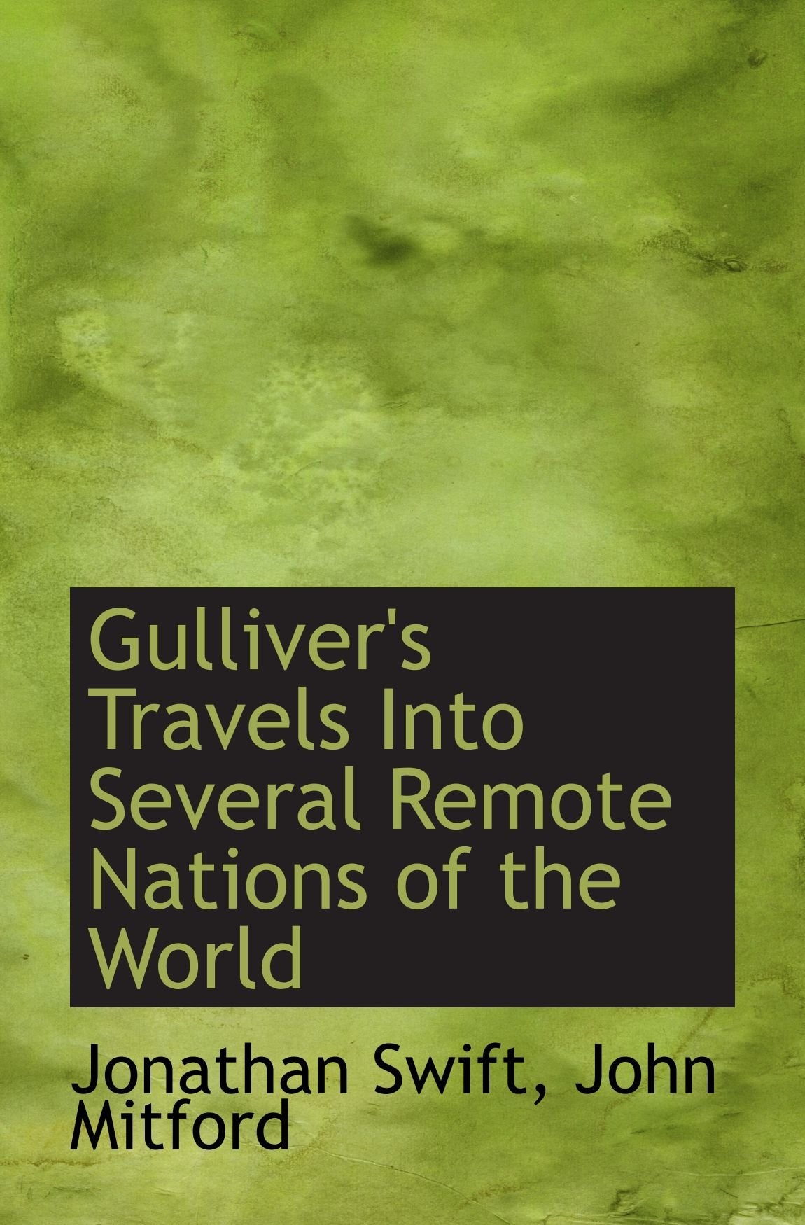 Gulliver's Travels Into Several Remote Nations of the World Contemporary literature