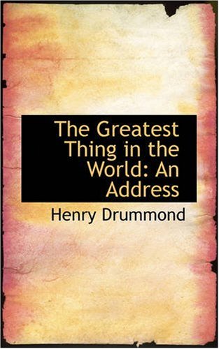 The Greatest Thing in the World: An Address Religion & Esotericism