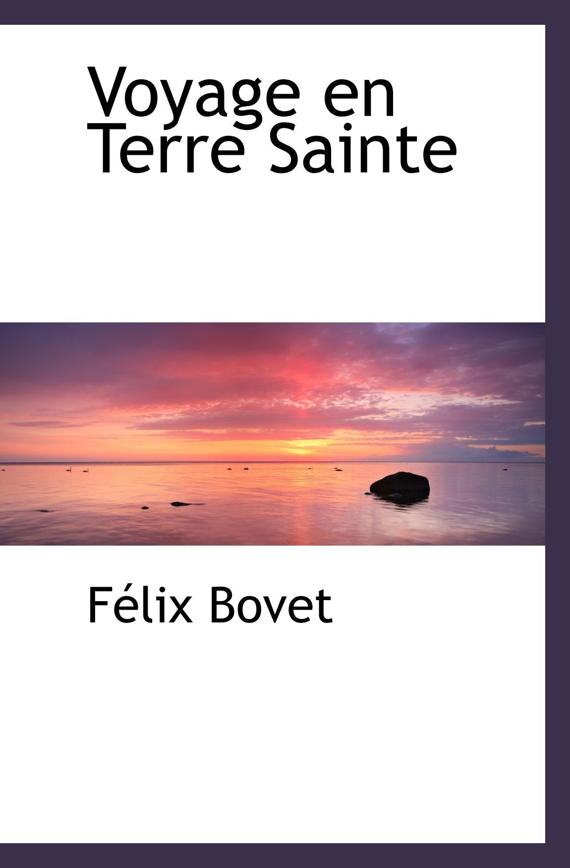 Voyage en Terre Sainte Politics & History
