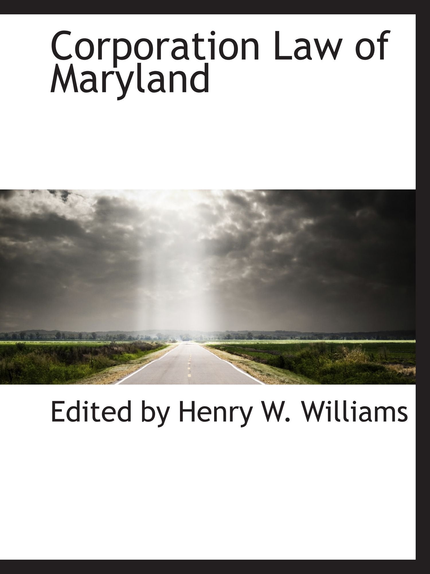 Corporation Law of Maryland Politics & History