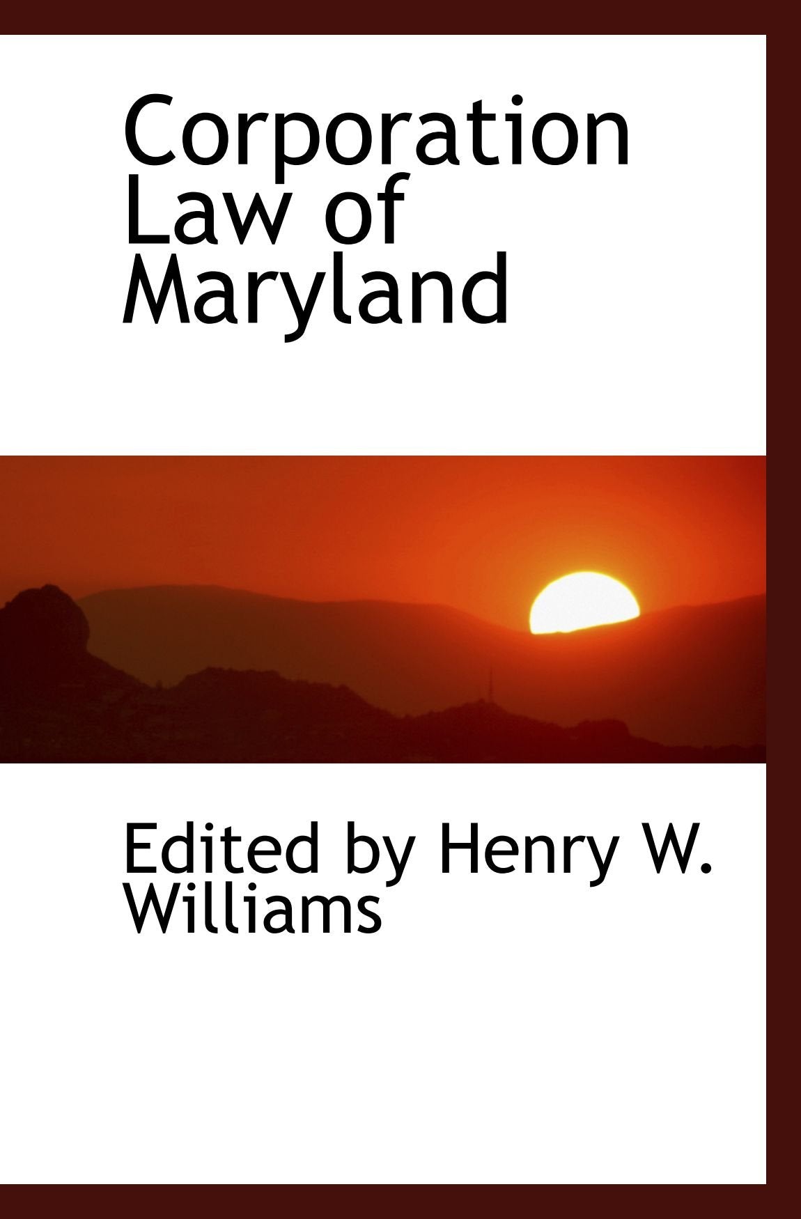 Corporation Law of Maryland Politics & History