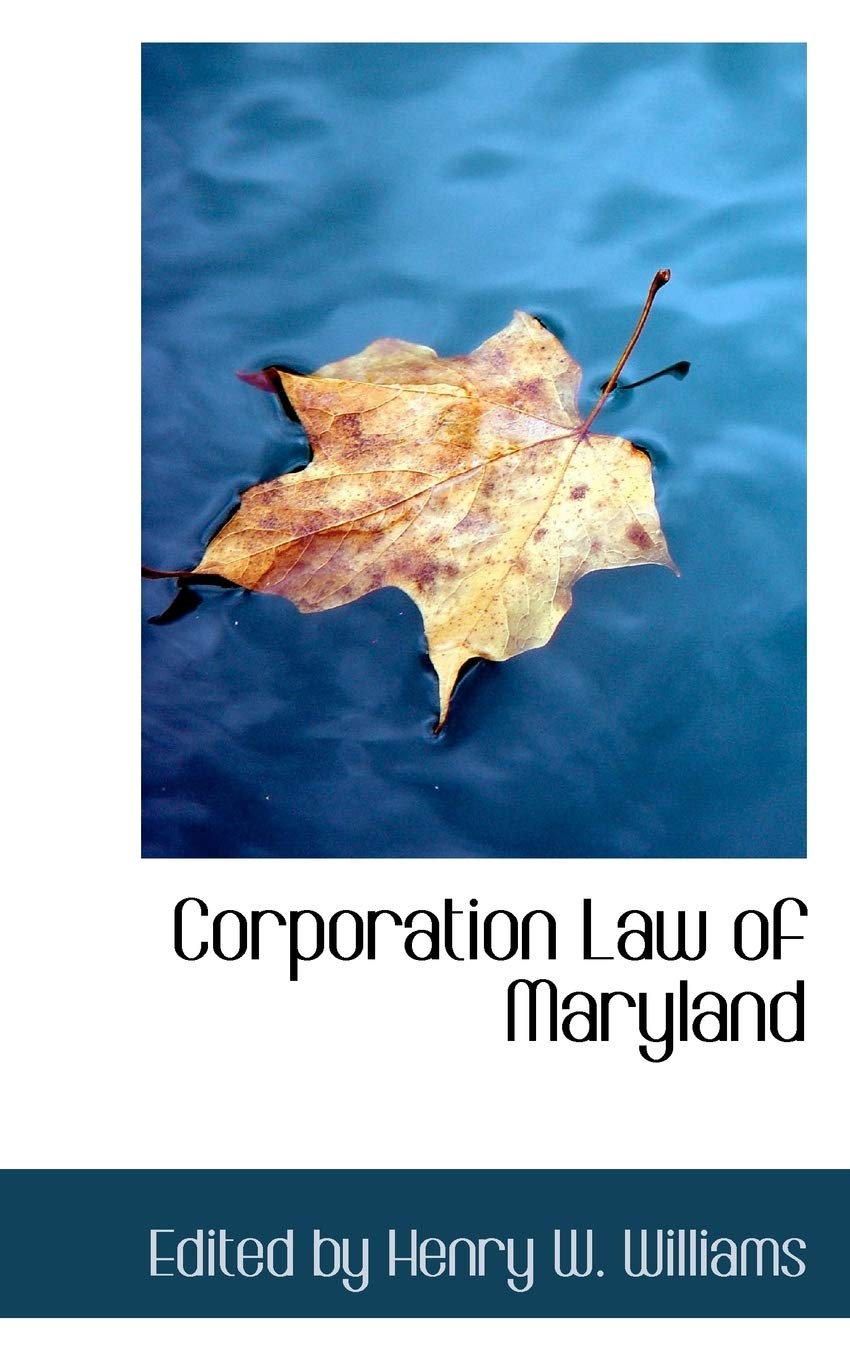 Corporation Law of Maryland Politics & History
