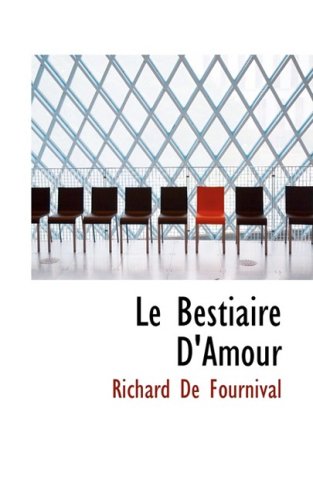 Le Bestiaire D'amour Politics & History