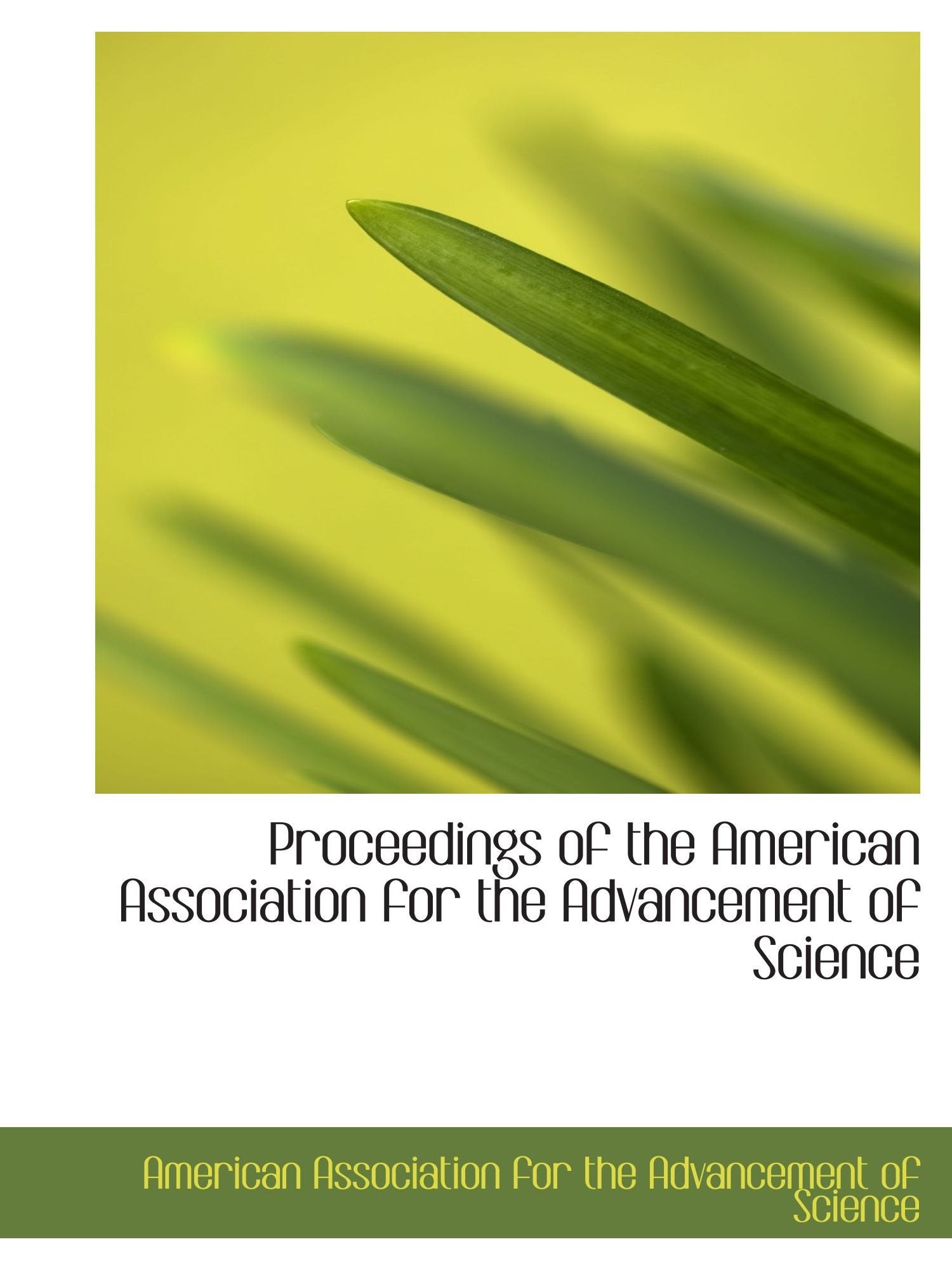 Proceedings of the American Association for the Advancement of Science Politics & History