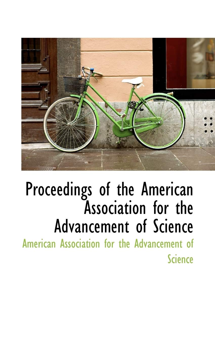Proceedings of the American Association for the Advancement of Science Politics & History