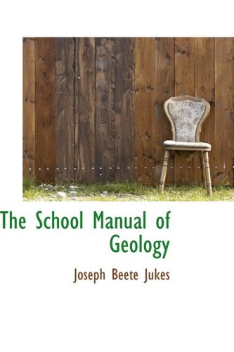 The School Manual of Geology Politics & History