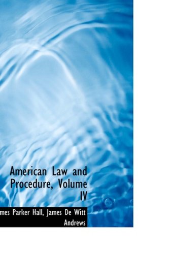 American Law and Procedure Politics & History