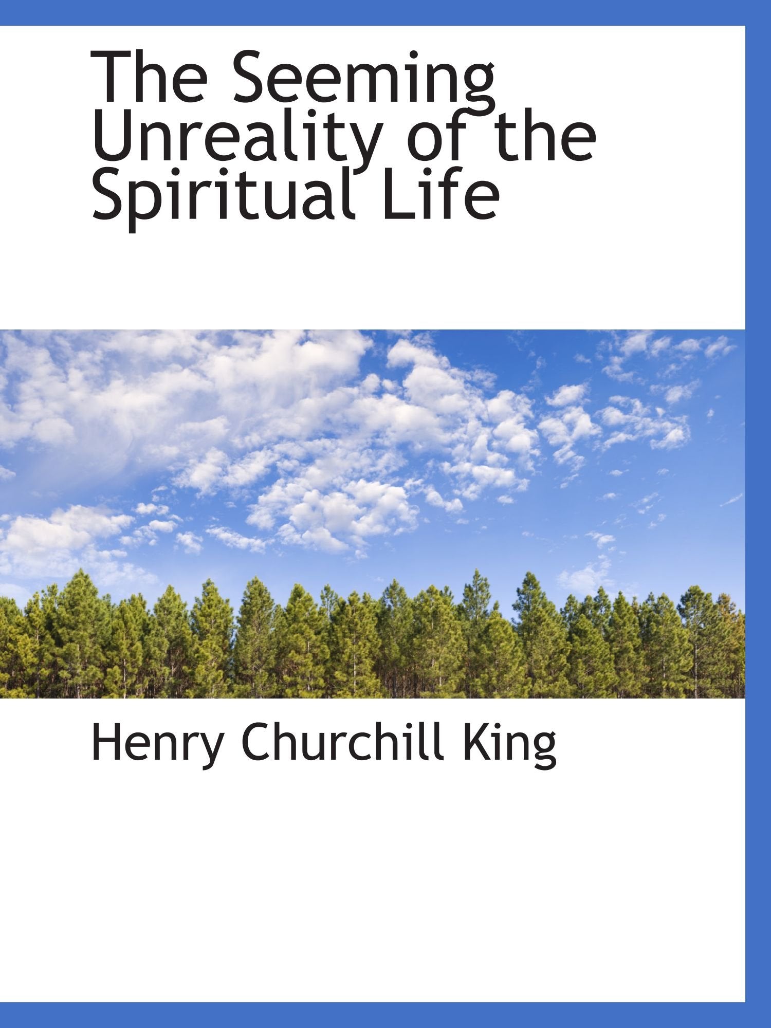 The Seeming Unreality of the Spiritual Life Politics & History