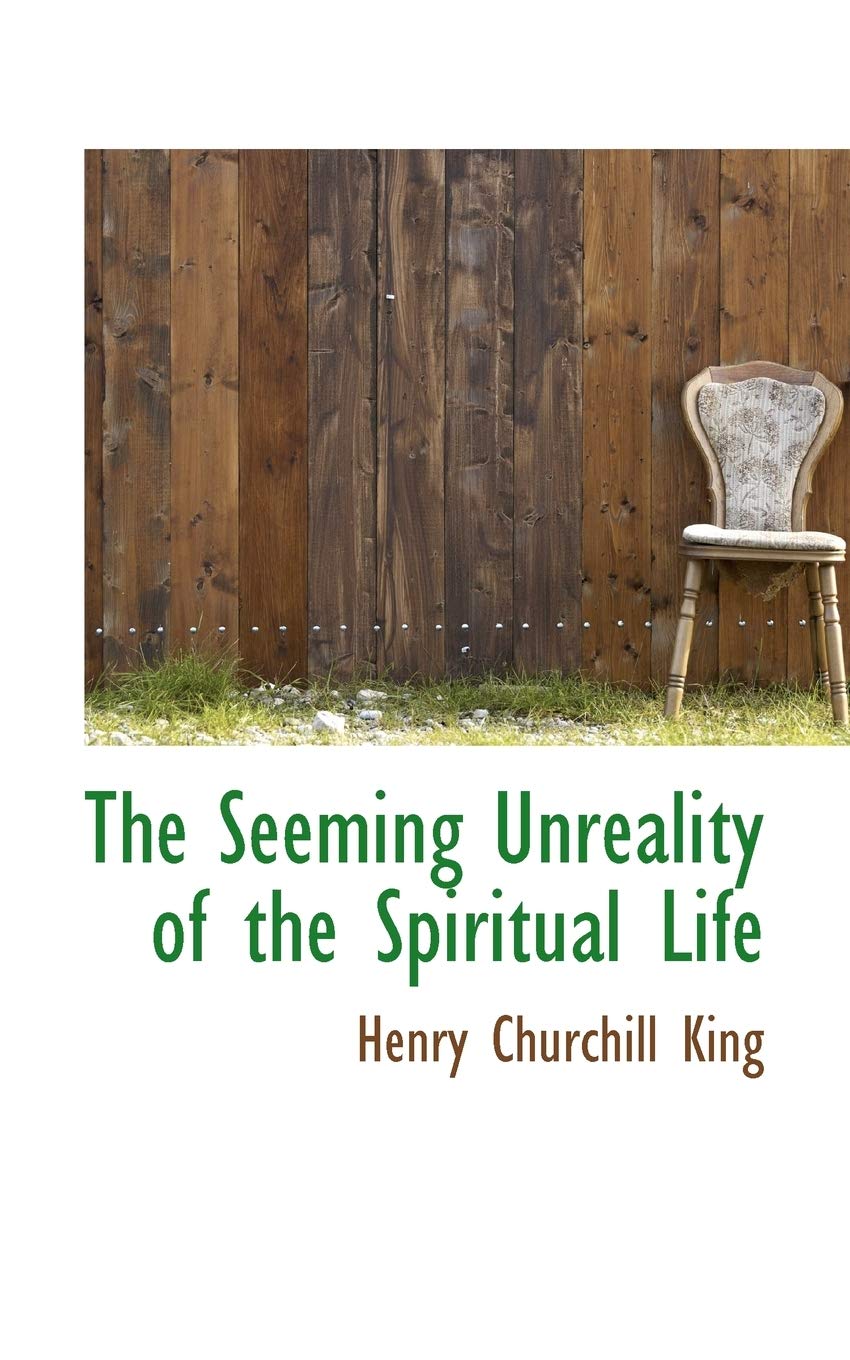 The Seeming Unreality of the Spiritual Life Politics & History