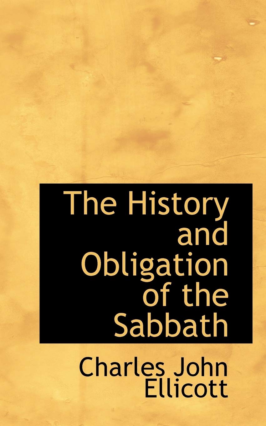 The History and Obligation of the Sabbath Politics & History