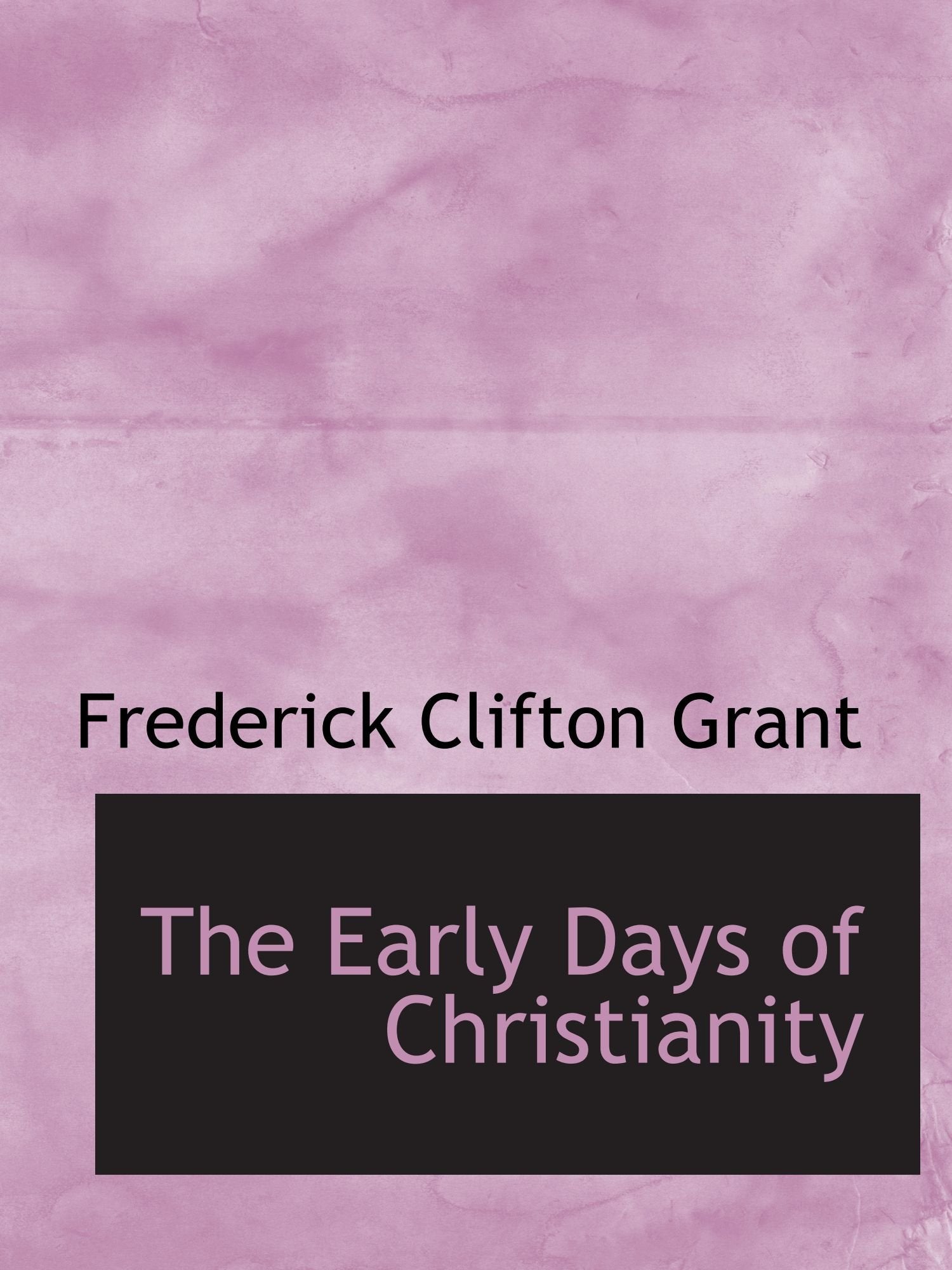 The Early Days of Christianity Politics & History