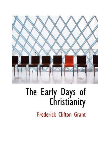 The Early Days of Christianity Politics & History