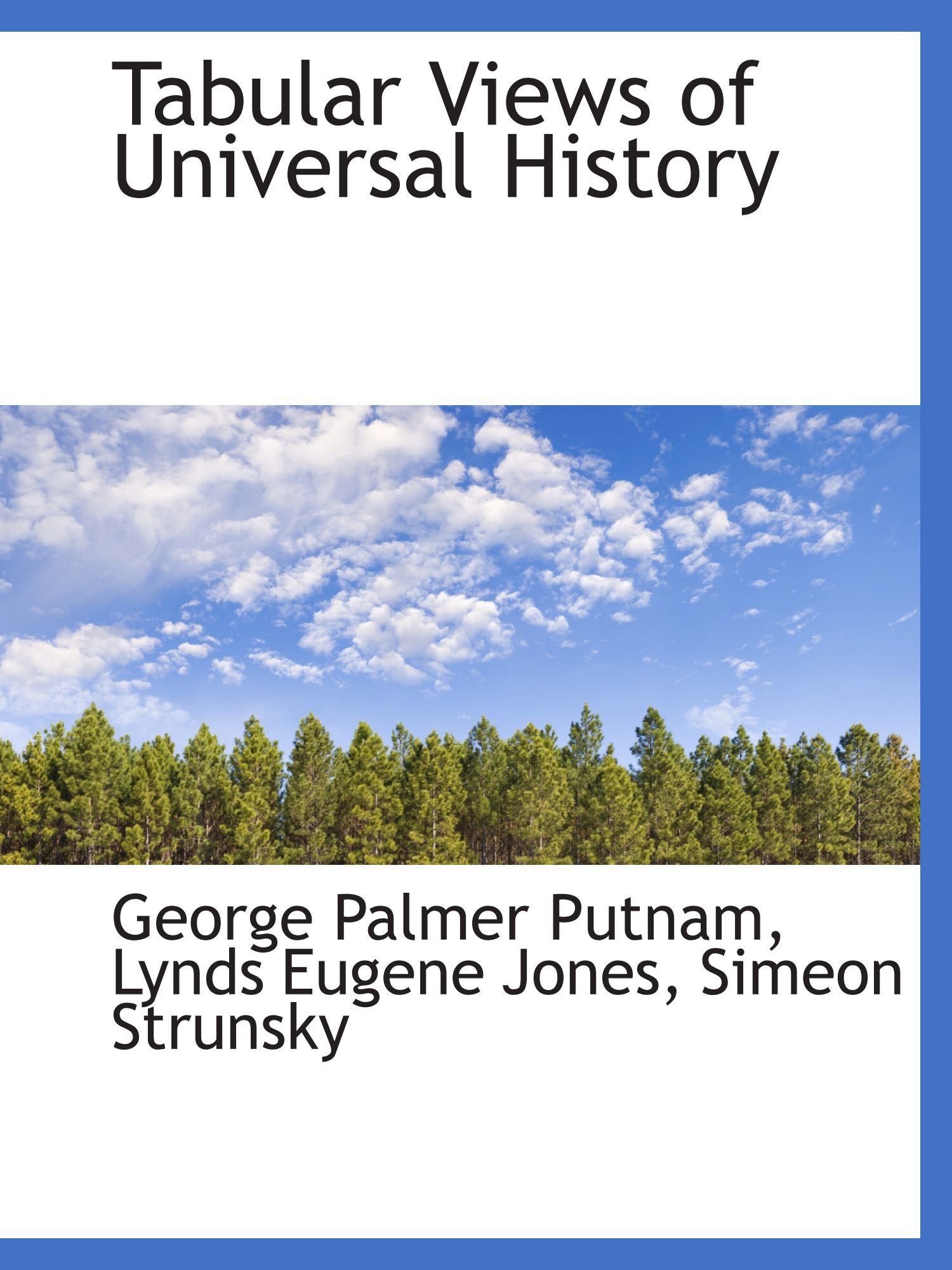 Tabular Views of Universal History Politics & History