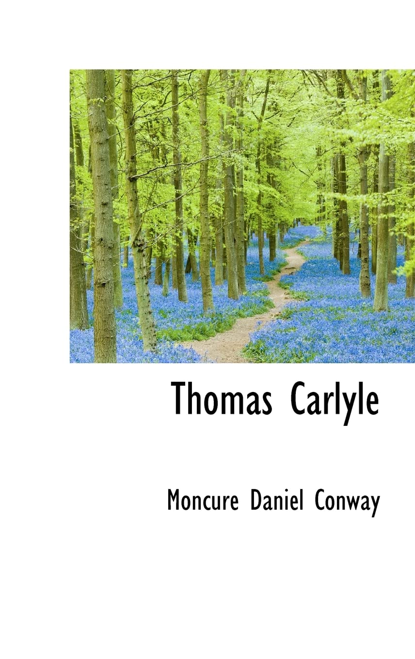 Thomas Carlyle Memories