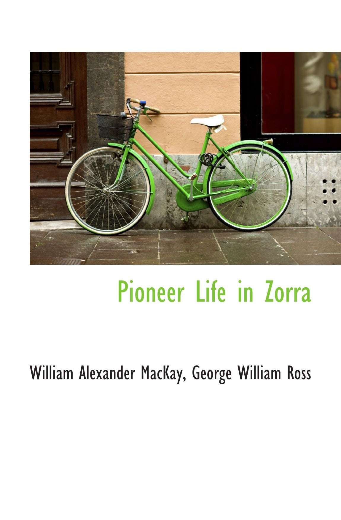 Pioneer Life in Zorra Politics & History