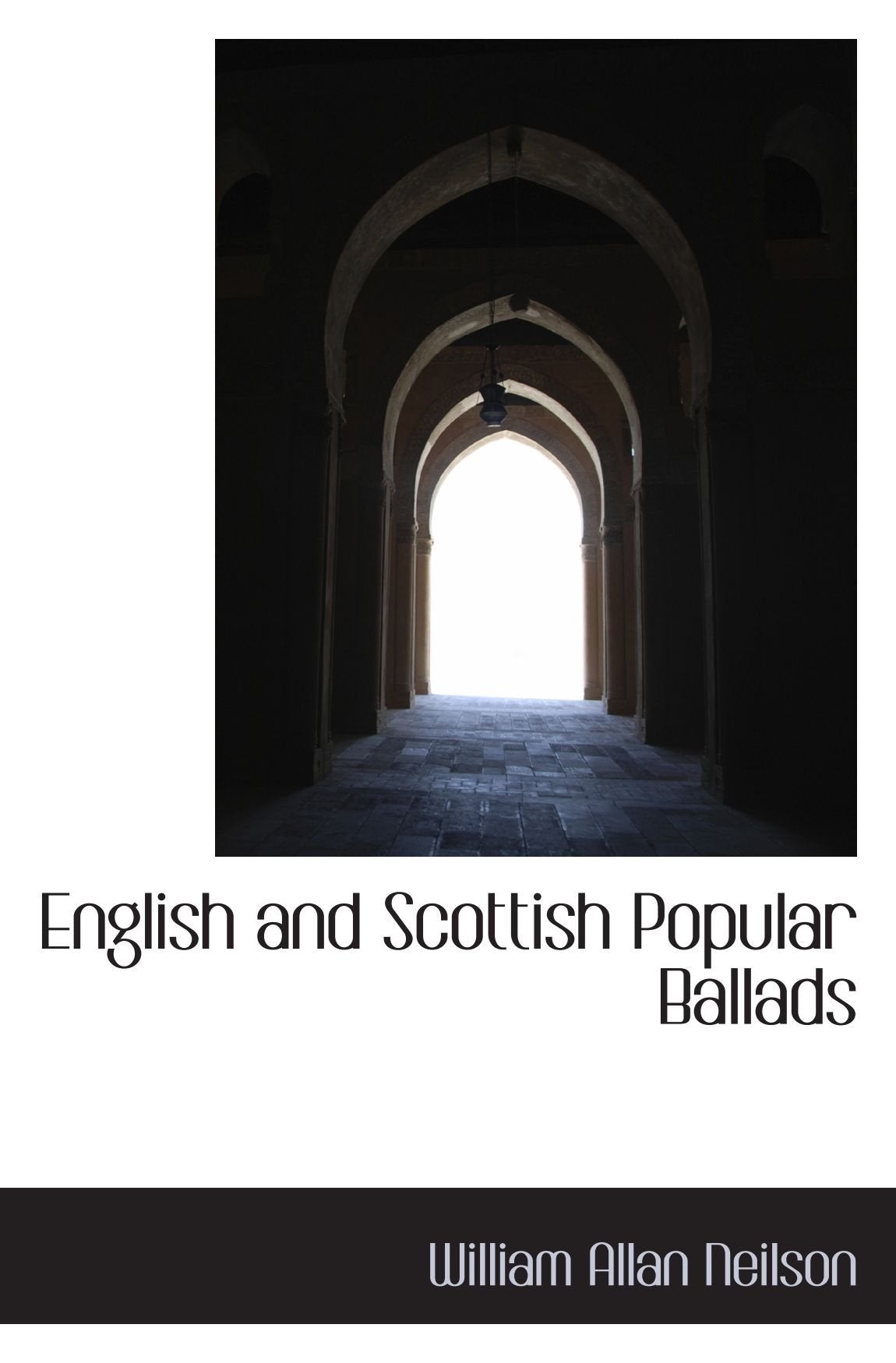 English and Scottish Popular Ballads Politics & History