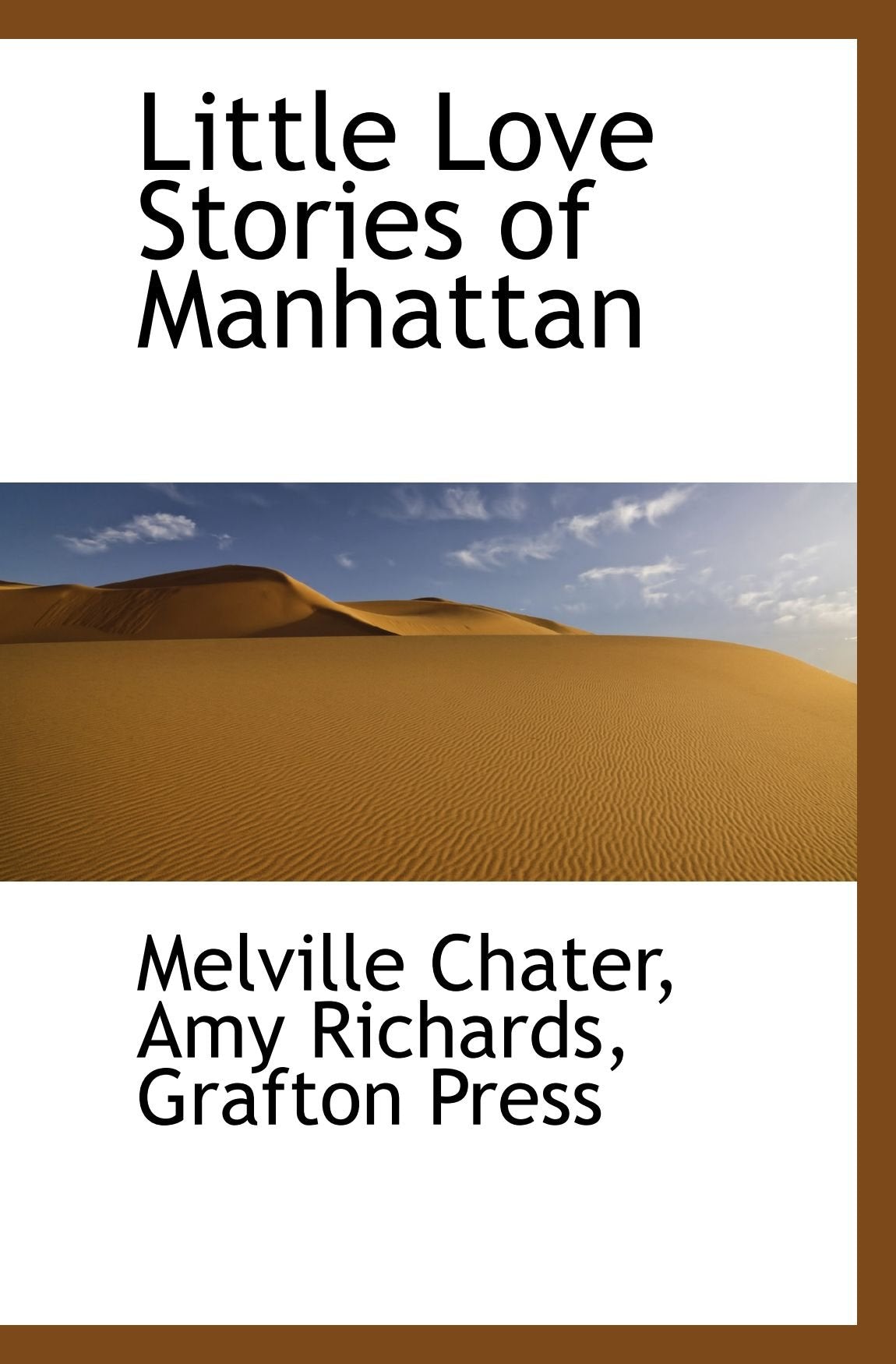 Little Love Stories of Manhattan Politics & History
