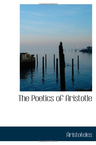 The Poetics of Aristotle Poetry