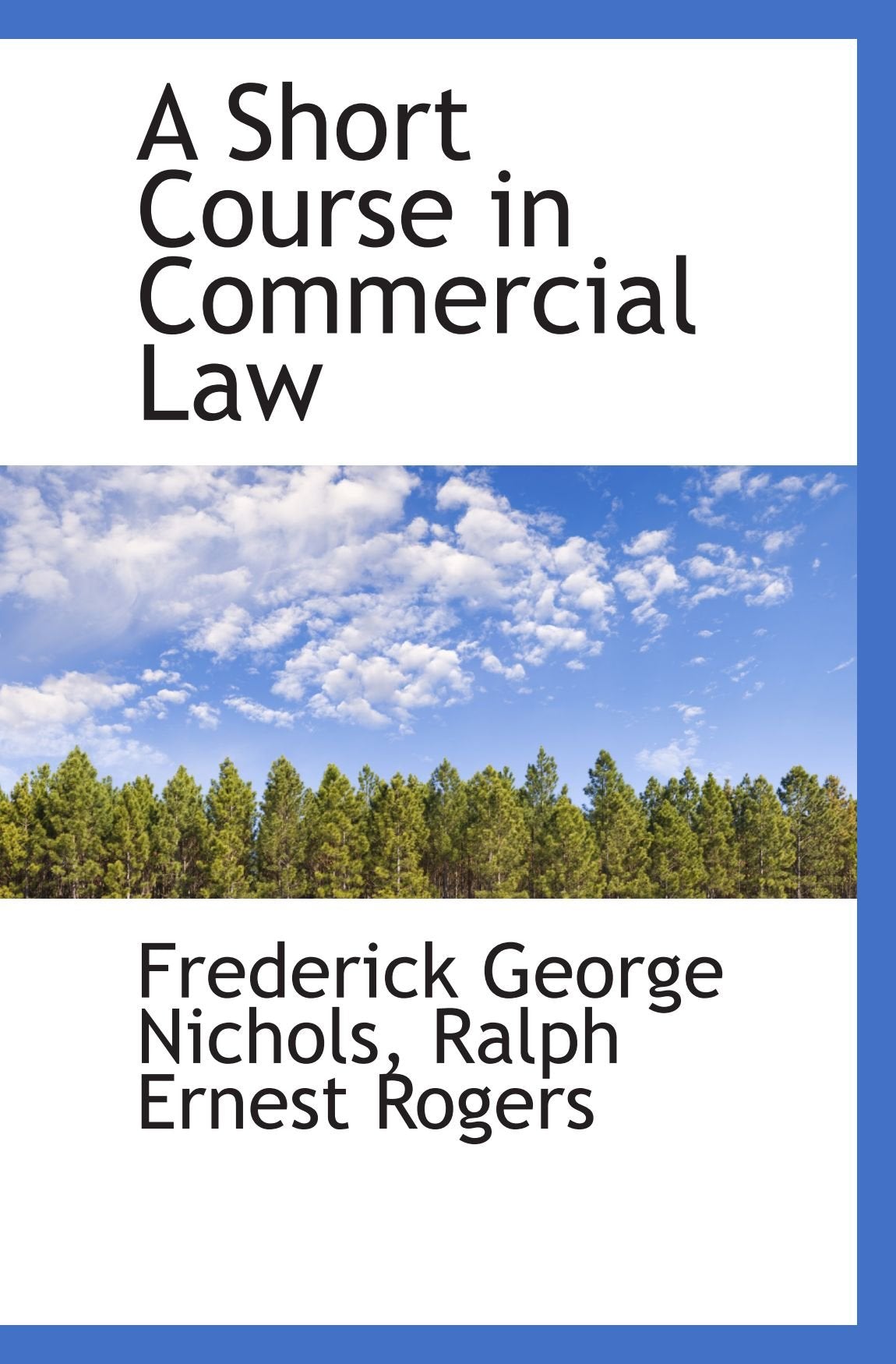 A Short Course in Commercial Law Law