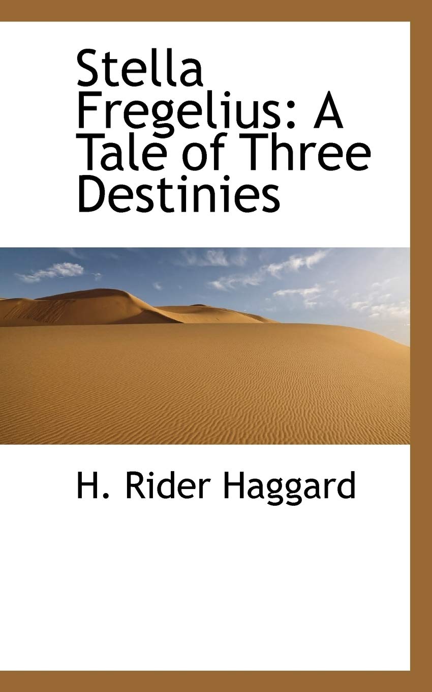 Stella Fregelius: A Tale of Three Destinies Books