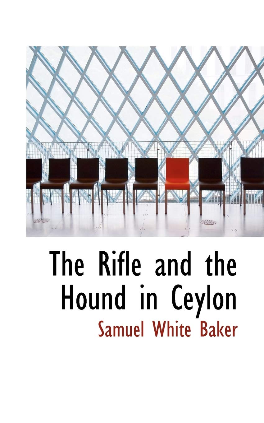 The Rifle and the Hound in Ceylon Leisure, Home & Garden