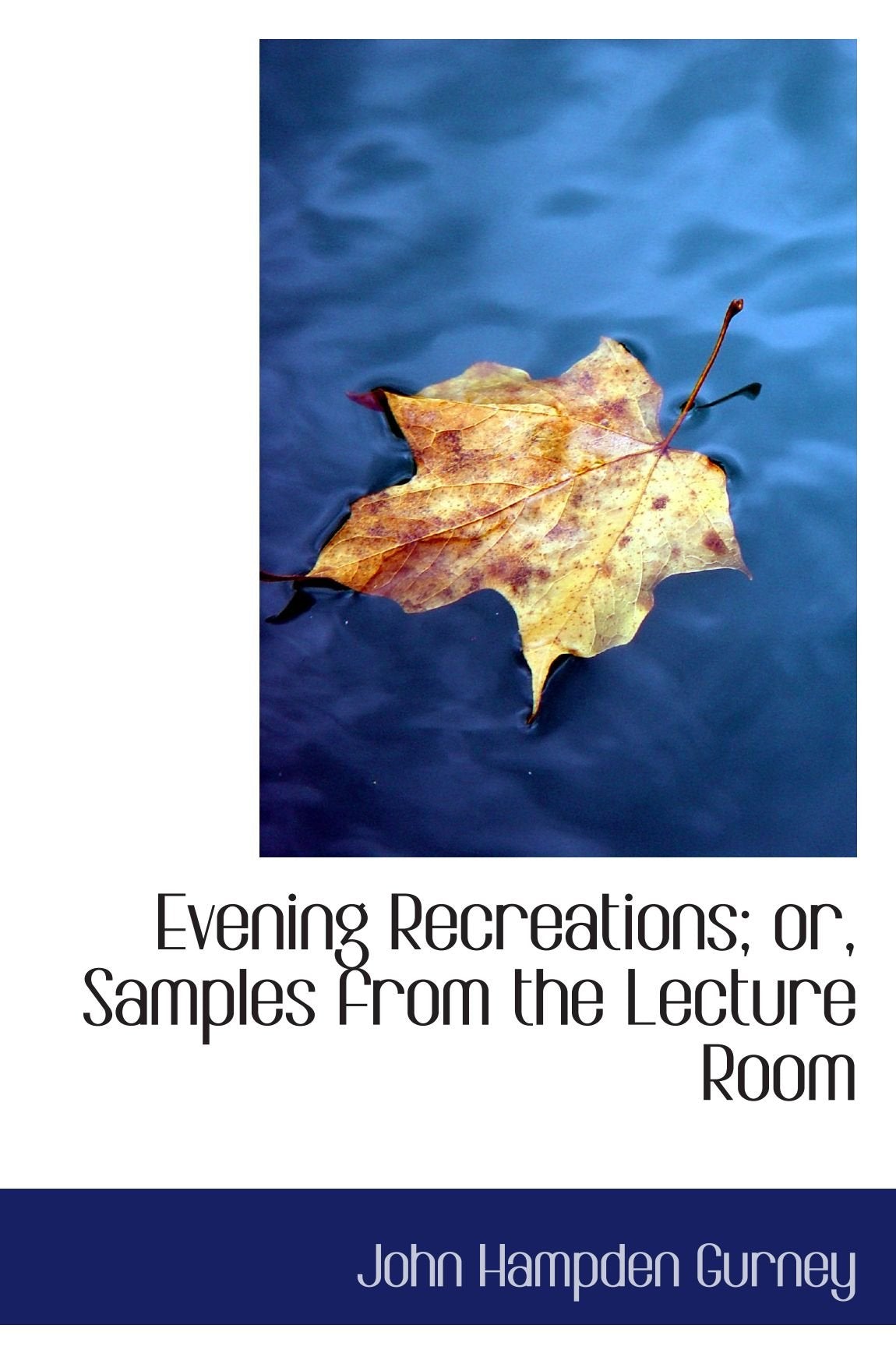 Product Image: Evening Recreations : Samples from the Lecture Room
