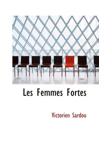 Les Femmes Fortes book