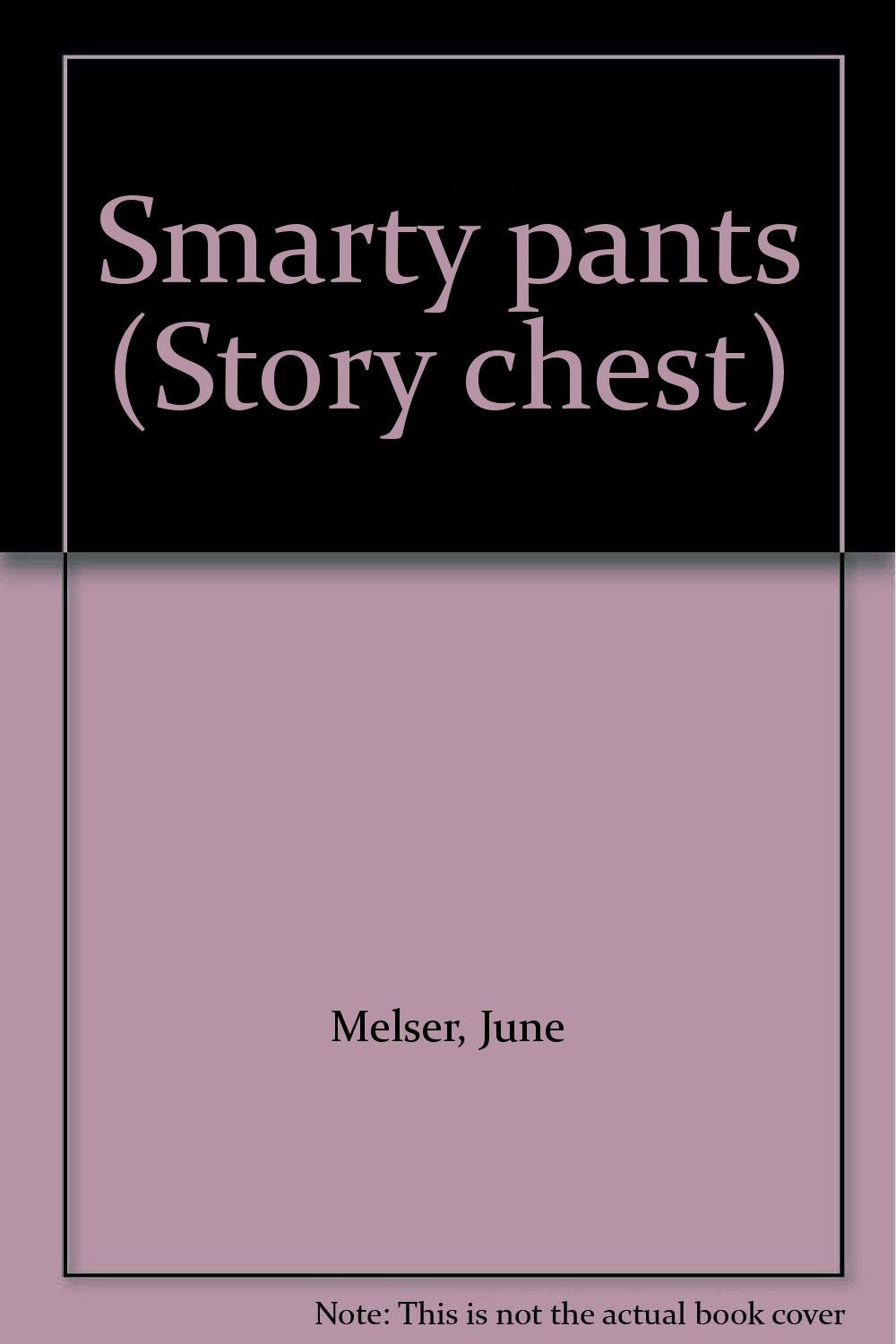 Product Image: Smarty pants (Story chest)