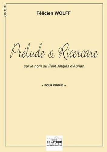 Prelude et ricercare sur le nom du pere angles d'auriac book