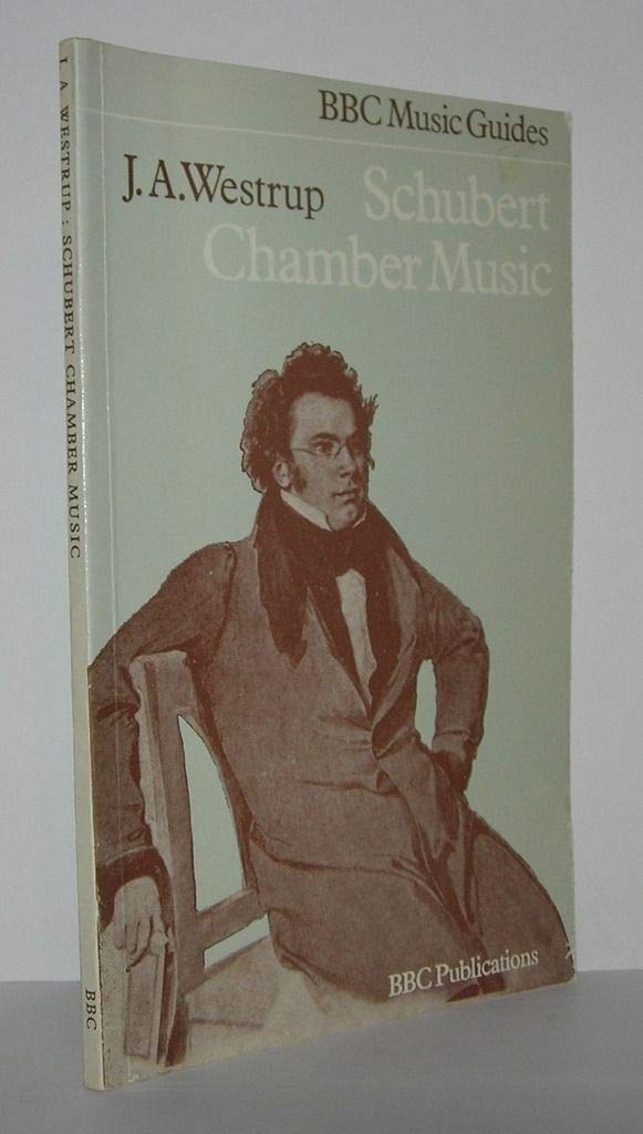 Schubert Chamber Music (Music Guides) book