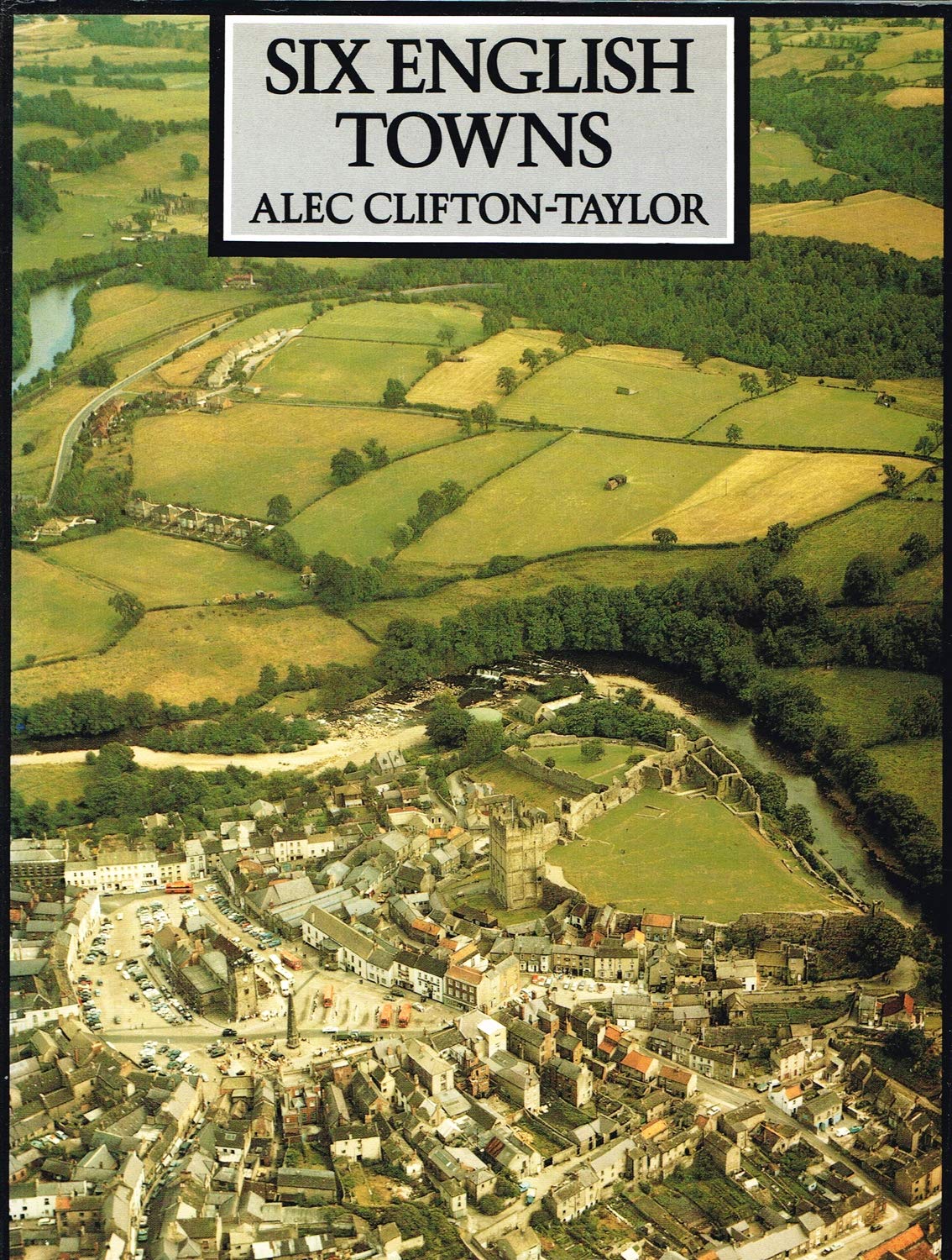 Six English Towns Architecture