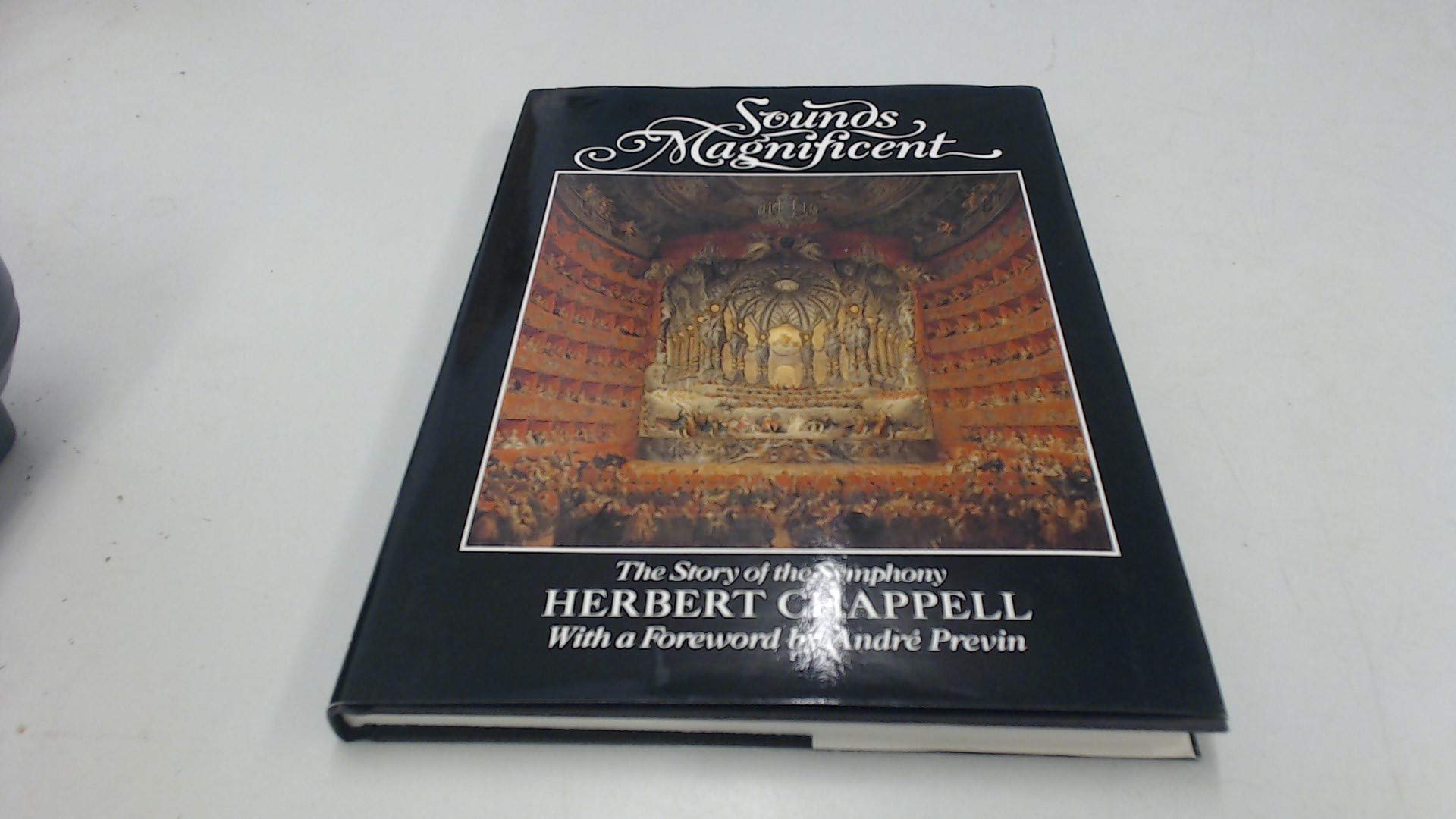 Sounds Magnificent: Story of the Symphony Books