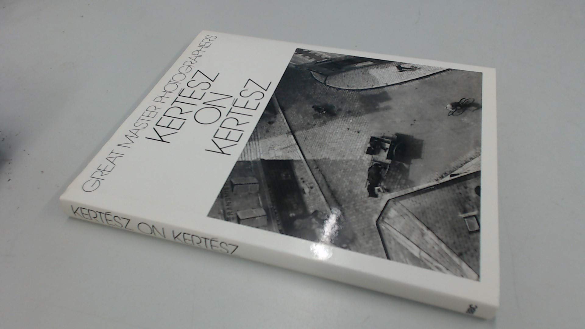 Kertesz on Kertesz: A Self-portrait (Great Master Photographers S.) Travel