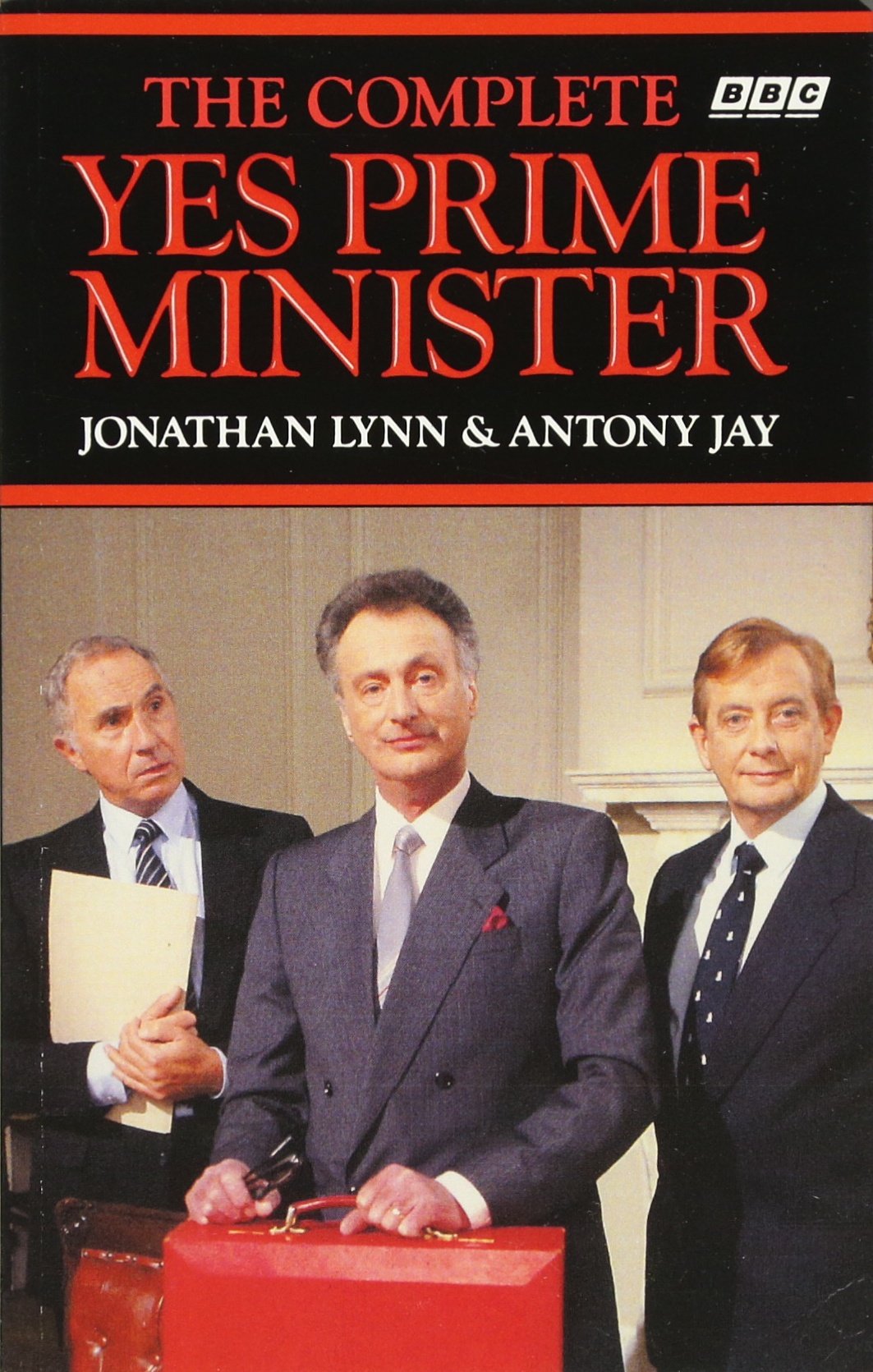 The Complete Yes Prime Minister Humour & Satire