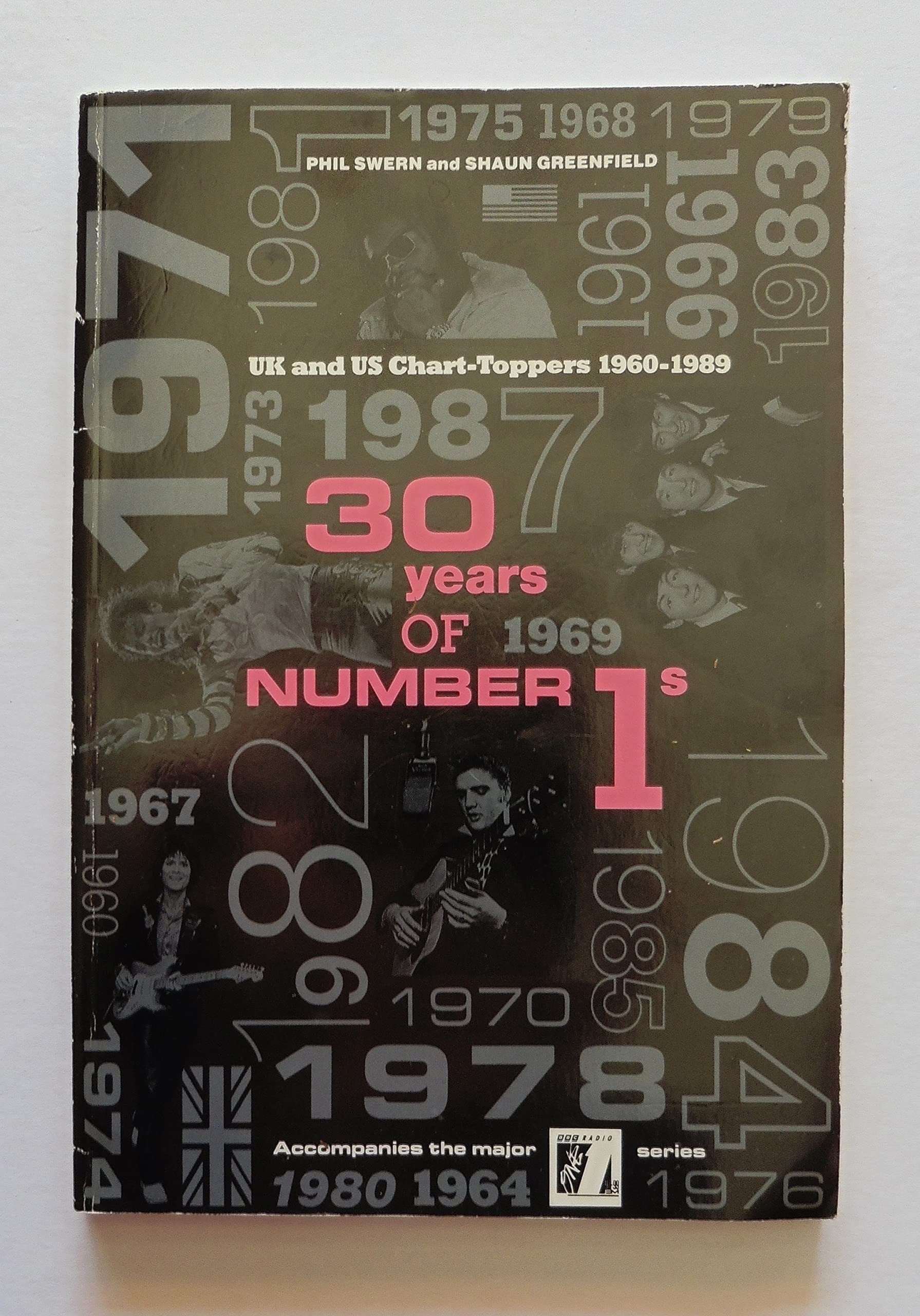 30 Years of No 1s: UK and Us Chart-Toppers 1960-1989 Arts & Music