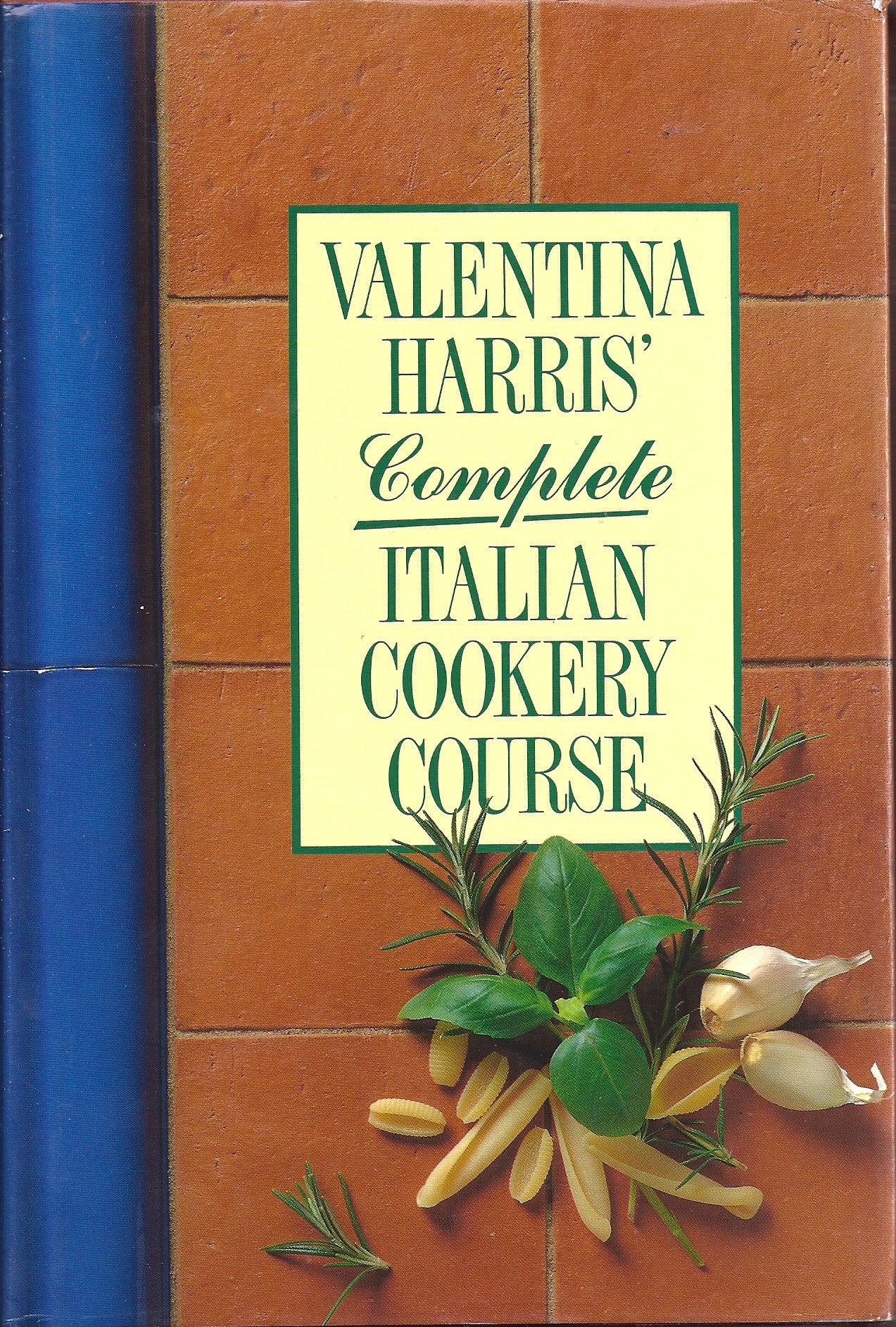 Valentina Harris's Complete Italian Cookery Course Leisure, Home & Garden