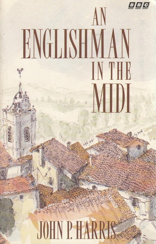 An Englishman in the Midi Leisure, Home & Garden