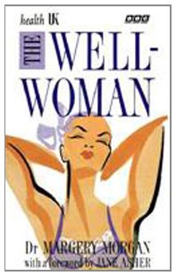 The Well-Woman Health, Nutrition & Fitness