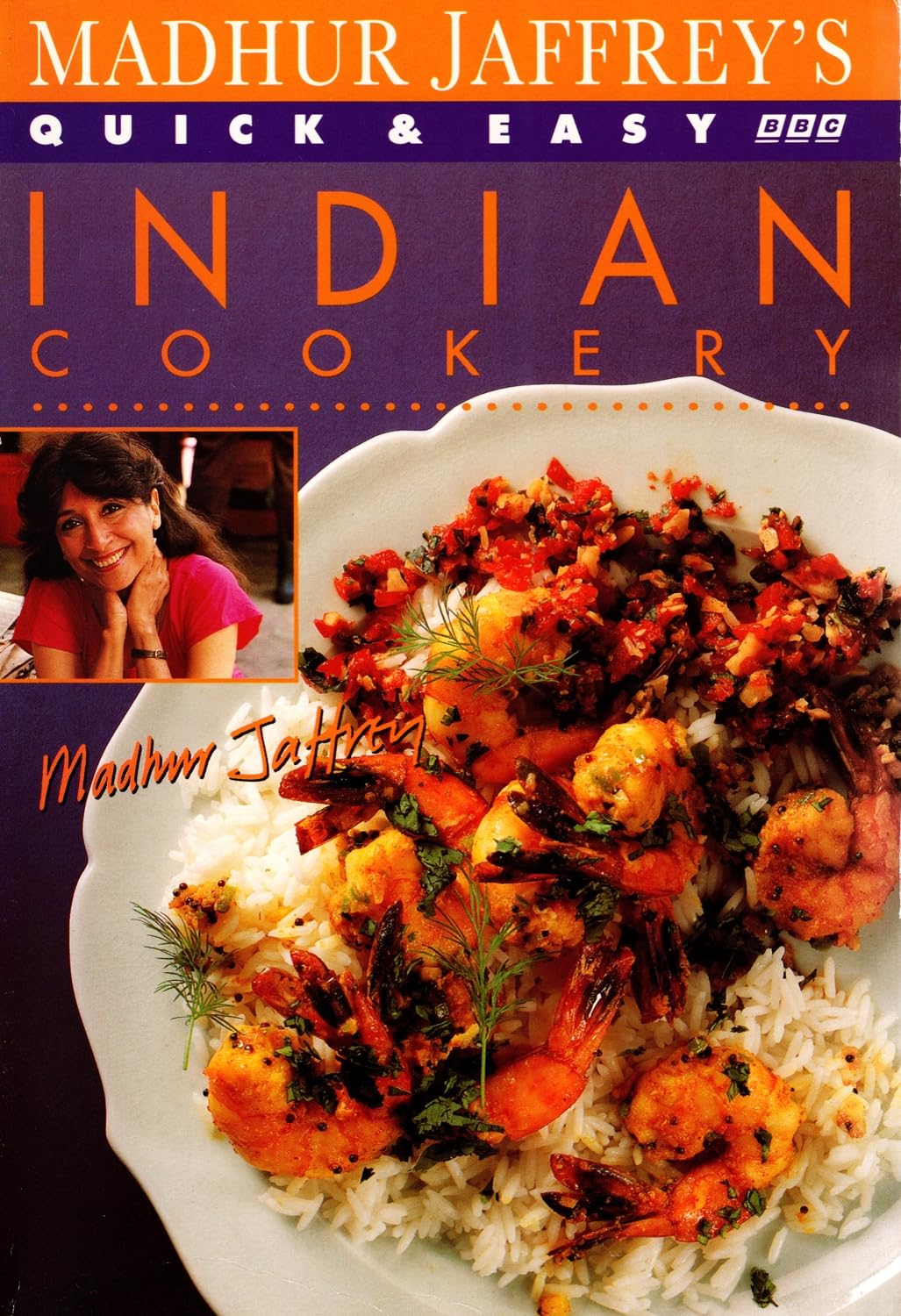 Madhur Jaffrey's Quick & Easy Indian Cookery (Bbc Books Quick and Easy Cookery Series) Leisure, Home & Garden