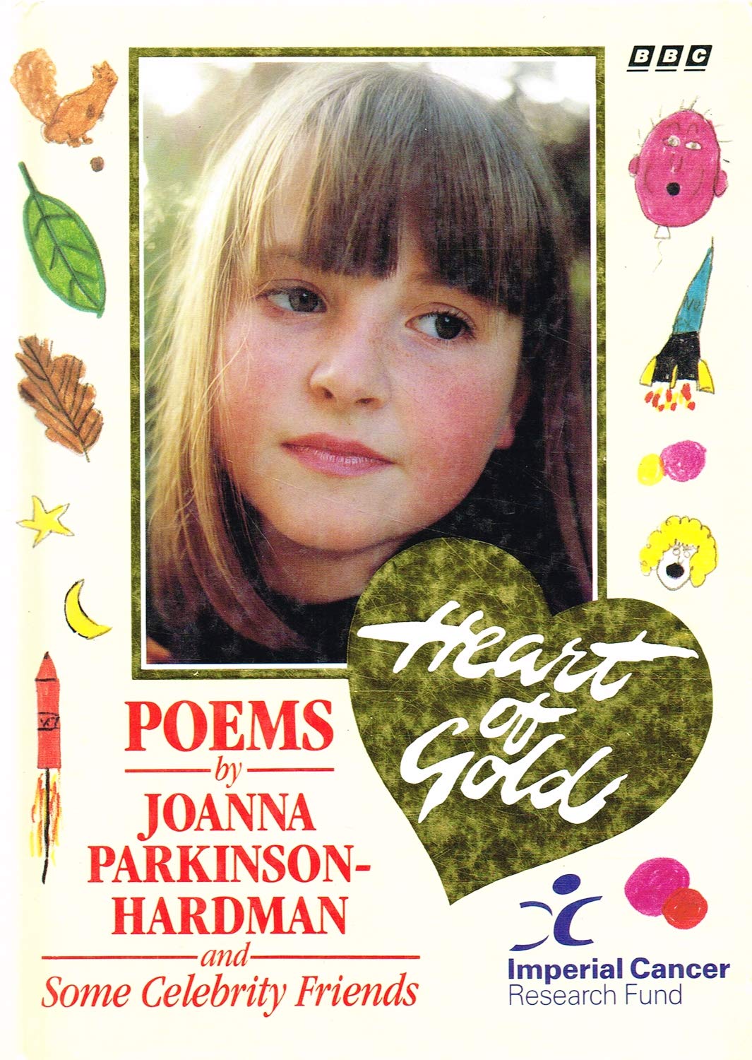 Heart of Gold: Poems by Joanna Parkinson-Hardman and Some Celebrity Friends book