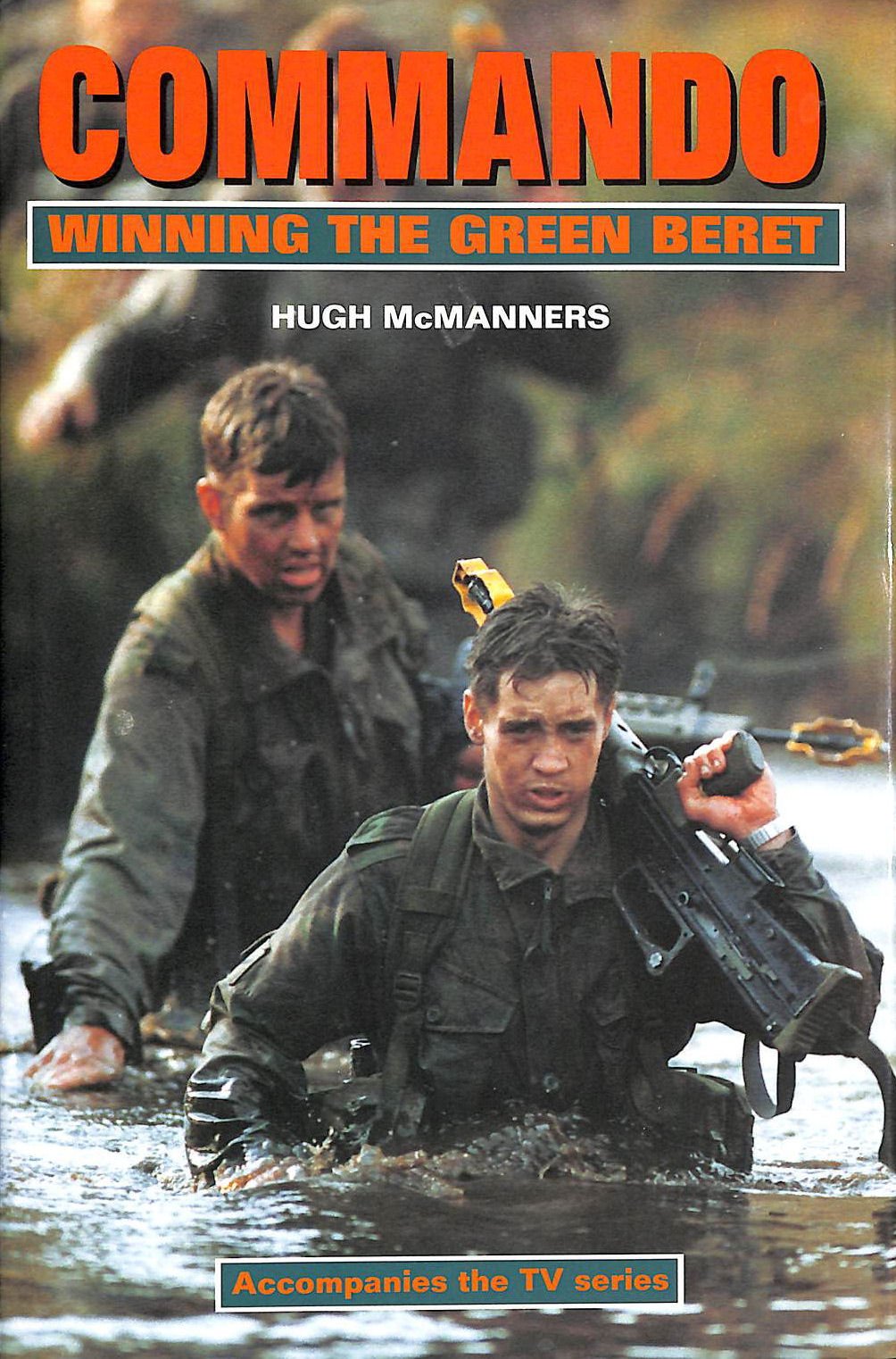 Commando: Winning the Green Beret (Network Books) Social Sciences Books