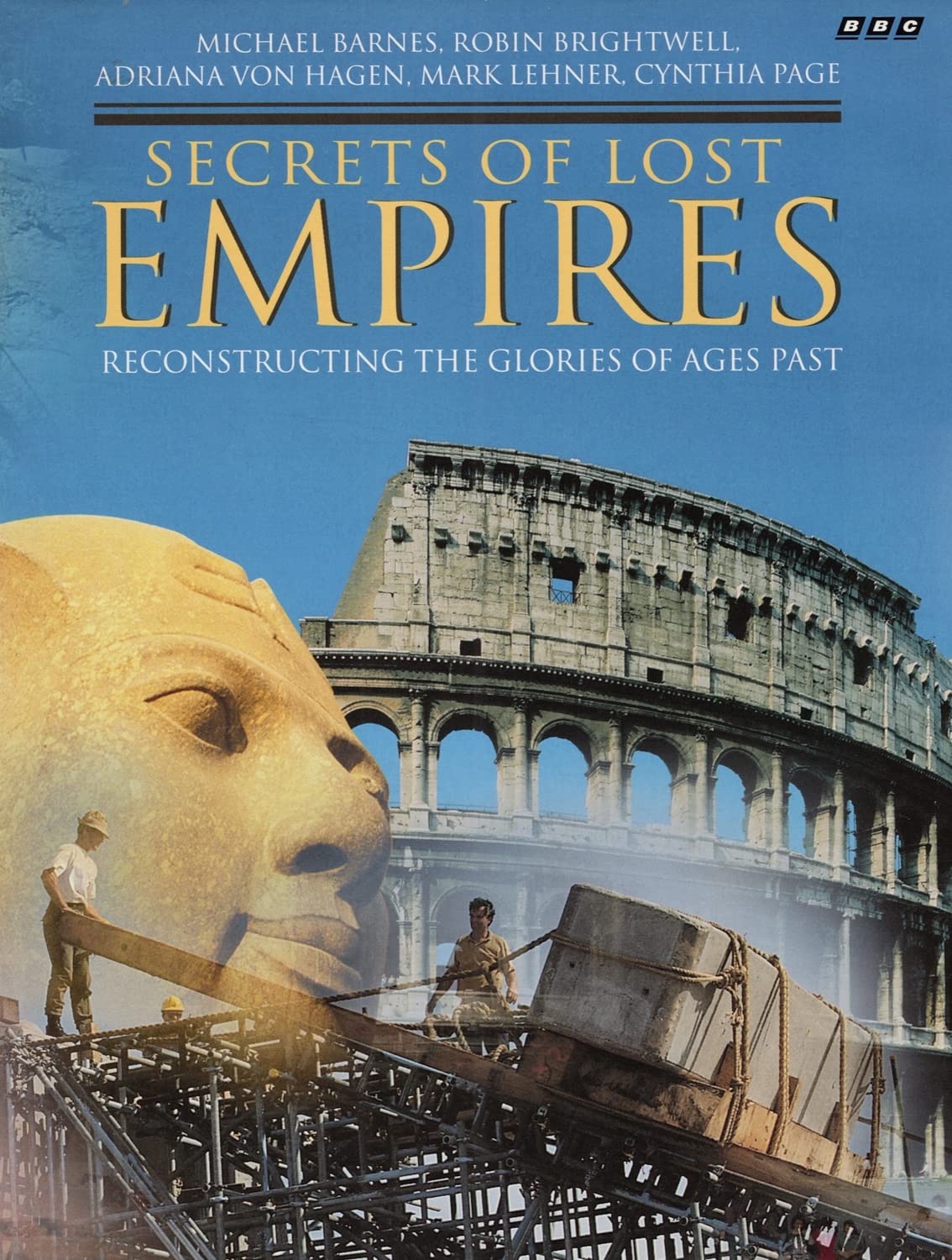 "Secrets of Lost Empires": Reconstructing the Glories of Ages Past Social Sciences