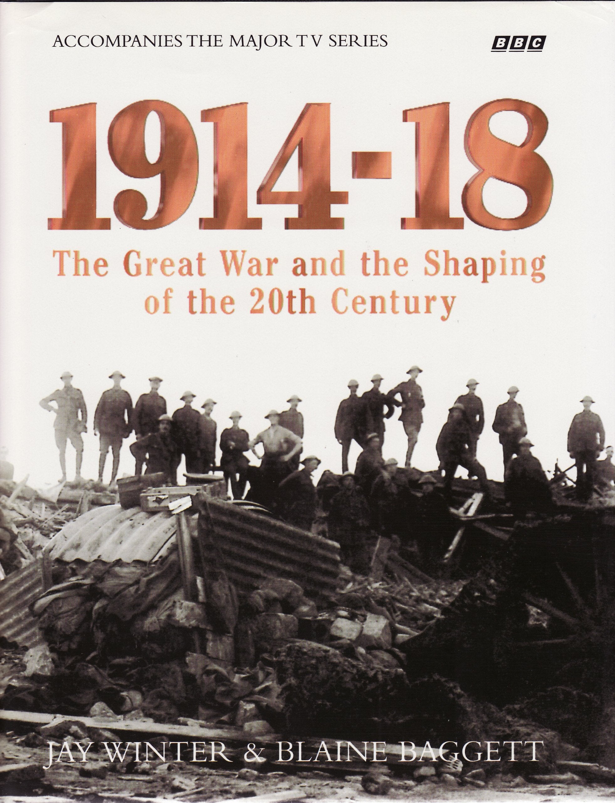 1914-18: Great War and the Shaping of the 20th Century General education