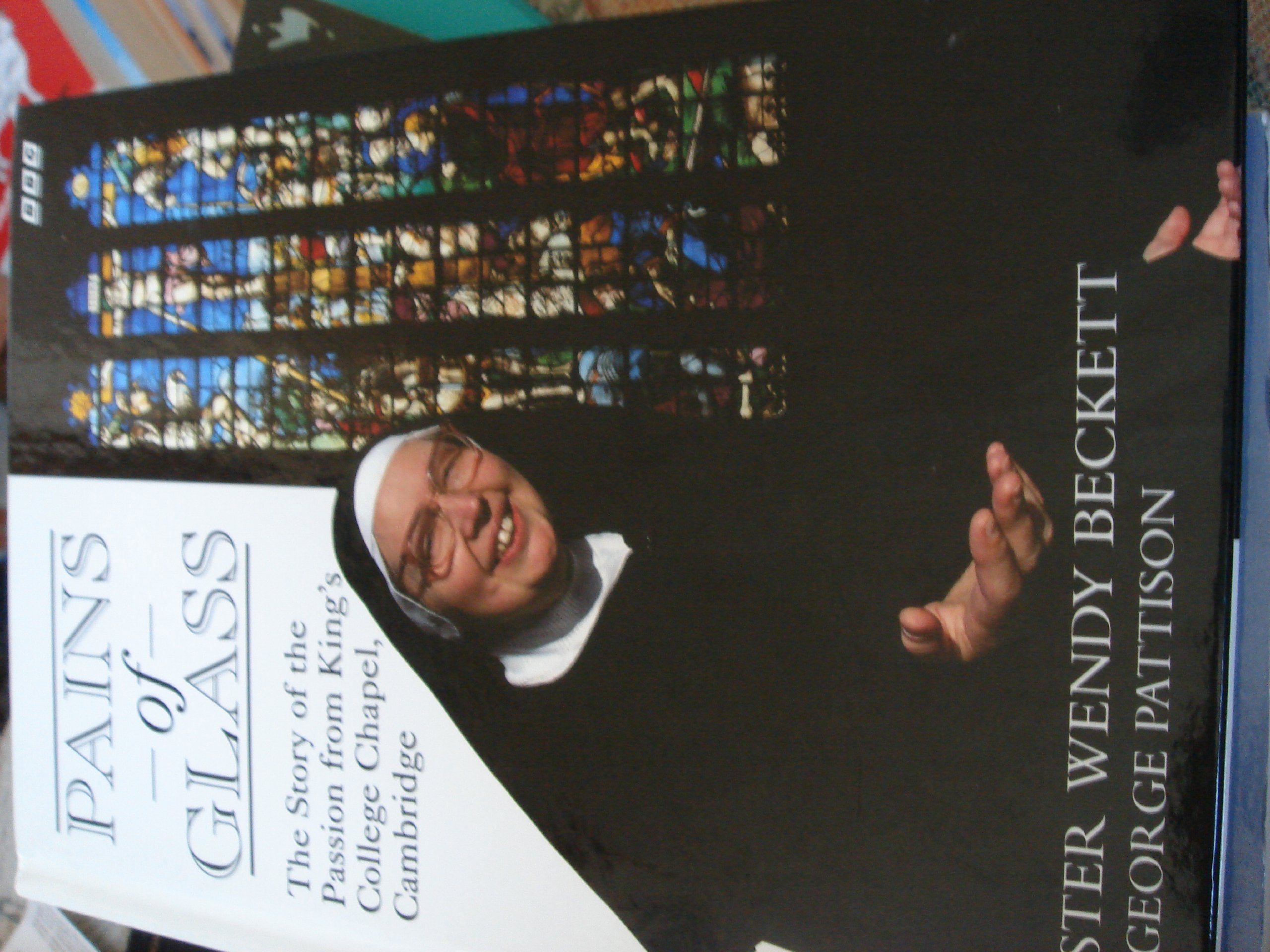 Pains of Glass: The Story of the Passion from King's College Chapel, Cambridge Film, Art & Culture