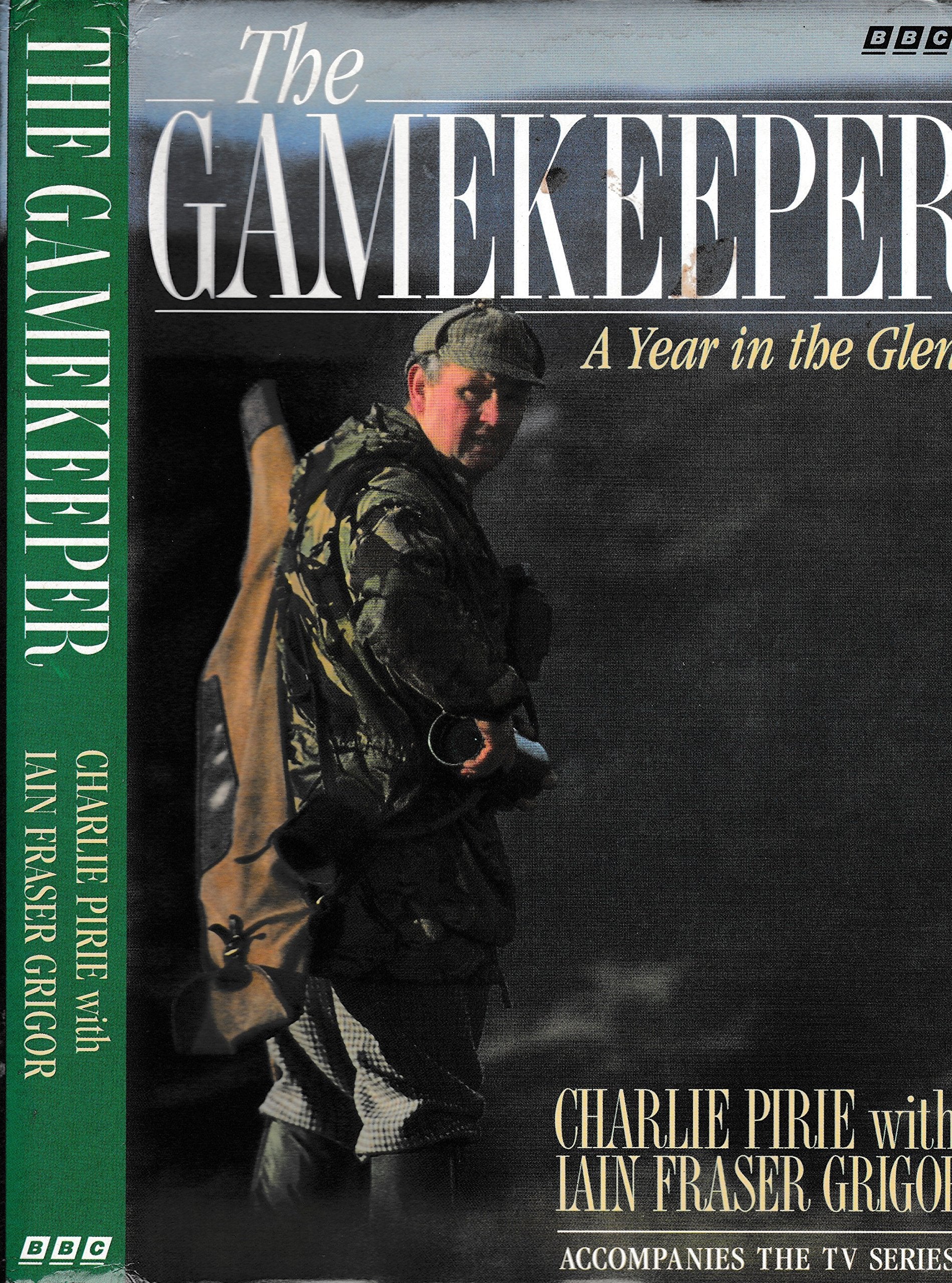 The Gamekeeper: Year in Glen Tilt book