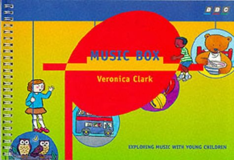 Music Box: Exploring Music With Young Children Books