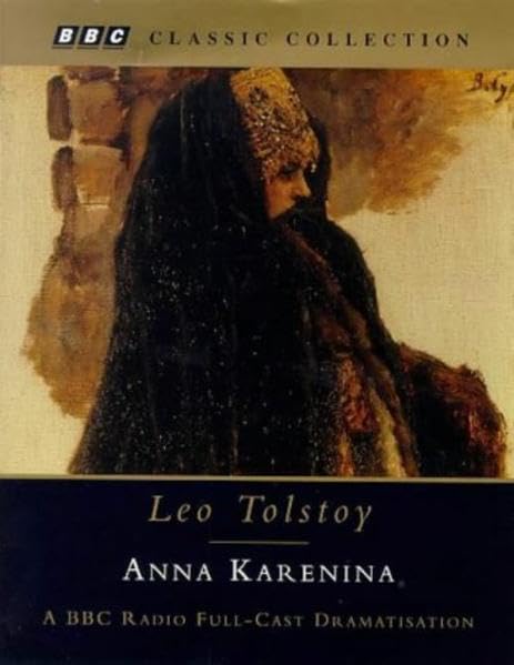 Anna Karenina (BBC Classic Collection) Classics