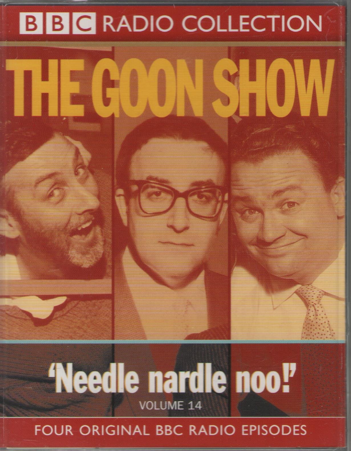 The Goon Show, Vol. 14: Needle Nardle Noo! book