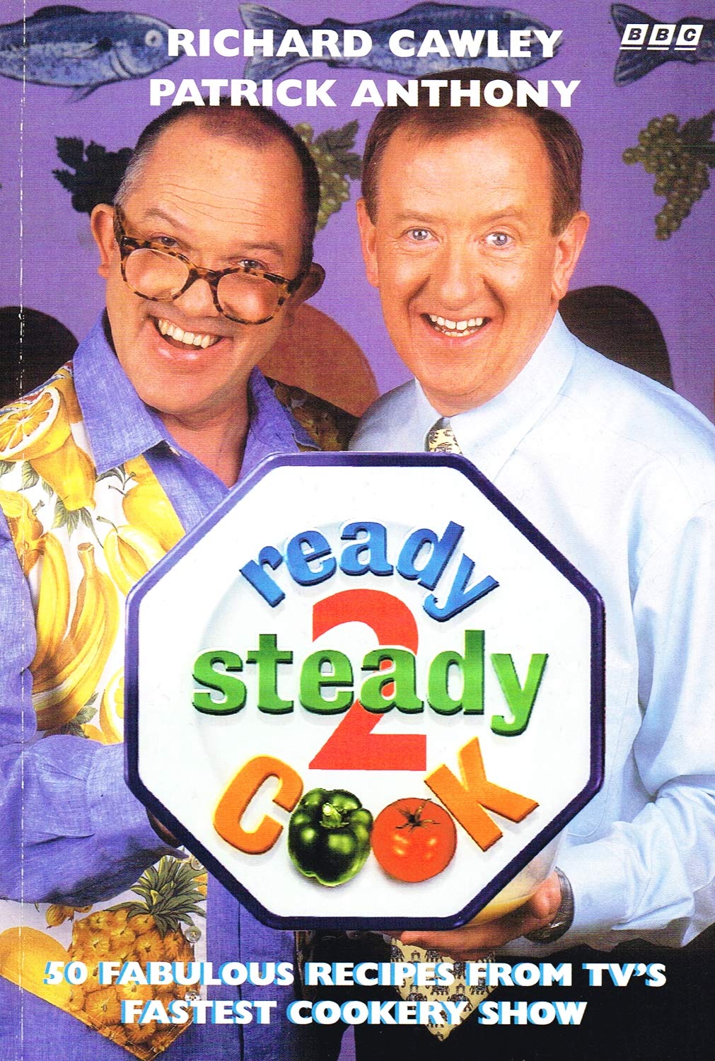 50 Chefs' Recipes from TV's Fastest Cookery Show (No.2) ("Ready Steady Cook") Leisure, Home & Garden